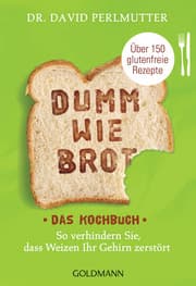 Cover von Dumm wie Brot - Das Kochbuch