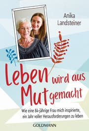 Cover von Leben wird aus Mut gemacht