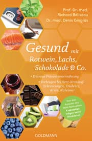Cover von Gesund mit Rotwein, Lachs, Schokolade & Co.