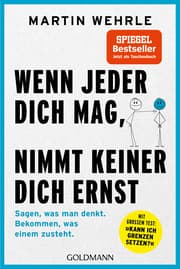 Cover von Wenn jeder dich mag, nimmt keiner dich ernst
