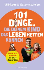 Cover von 101 Dinge, die deinem Kind das Leben retten können