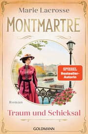 Cover von Montmartre - Traum und Schicksal