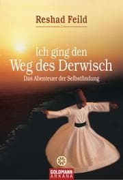 Cover von Ich ging den Weg des Derwisch