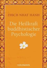 Cover von Die Heilkraft buddhistischer Psychologie