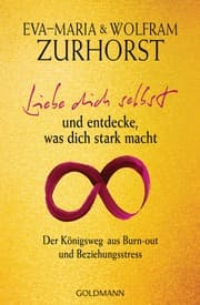 Cover von Liebe dich selbst und entdecke, was dich stark macht