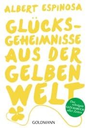 Cover von Glücksgeheimnisse aus der gelben Welt