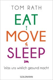 Cover von Eat, Move, Sleep