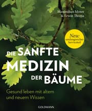 Cover von Die sanfte Medizin der Bäume