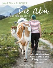 Cover von Die Alm - Ein Ort für die Seele