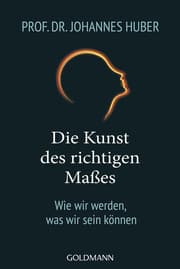 Cover von Die Kunst des richtigen Maßes