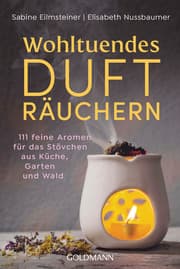Cover von Wohltuendes Dufträuchern