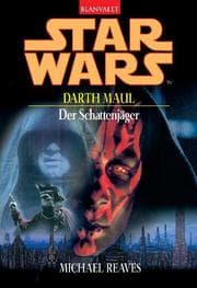 Cover von Darth Maul, Der Schattenjäger