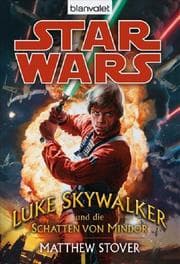 Cover von Luke Skywalker und die Schatten von Mindor