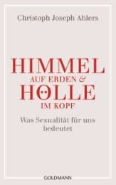 Cover von Himmel auf Erden und Hölle im Kopf