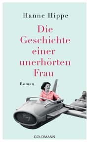 Cover von Die Geschichte einer unerhörten Frau