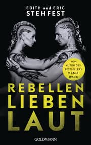 Cover von Rebellen lieben laut