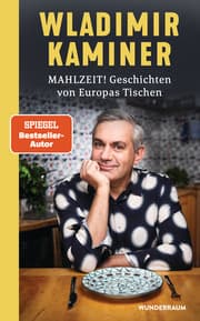 Cover von Mahlzeit! Geschichten von Europas Tischen