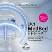 Cover von Der MedBed-Effekt
