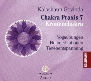 Cover von Chakra Praxis 7 - Kronenchakra