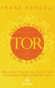 Cover von Das goldene Tor zum Leben