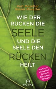 Cover von Wie der Rücken die Seele und die Seele den Rücken heilt