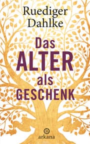 Cover von Das Alter als Geschenk