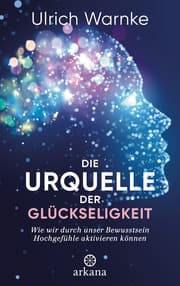Cover von Die Urquelle der Glückseligkeit