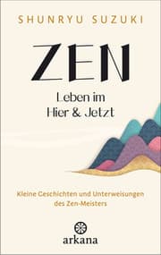 Cover von Zen - Leben im Hier & Jetzt