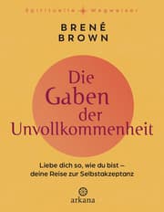 Cover von Die Gaben der Unvollkommenheit