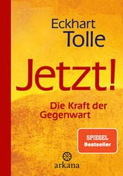 Cover von Jetzt! Die Kraft der Gegenwart