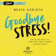 Cover von Goodbye Stress!
