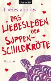 Cover von Das Liebesleben der Suppenschildkröte
