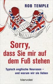 Cover von Sorry, dass Sie mir auf dem Fuß stehen