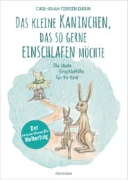 Cover von Das kleine Kaninchen, das so gerne einschlafen möchte