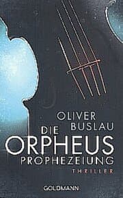 Cover von Die Orpheus-Prophezeiung