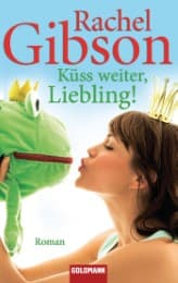 Cover von Küss weiter, Liebling!