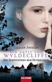 Cover von Die Abtei von Wyldcliffe
