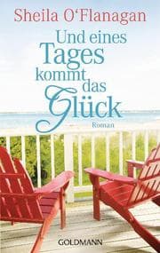 Cover von Und eines Tages kommt das Glück