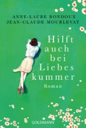Cover von Hilft auch bei Liebeskummer