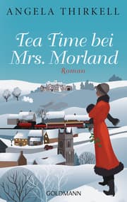Cover von Tea Time bei Mrs. Morland