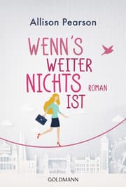 Cover von Wenn's weiter nichts ist