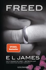 Cover von Freed - Fifty Shades of Grey. Befreite Lust von Christian selbst erzählt