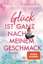 Cover von Glück ist ganz nach meinem Geschmack