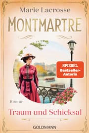 Cover von Montmartre - Traum und Schicksal