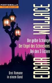Cover von Die gelbe Schlange/Der Engel des Schreckens/Bei den 3 Eichen