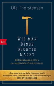 Cover von Wie man Dinge richtig macht