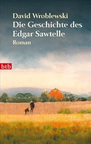 Cover von Die Geschichte des Edgar Sawtelle