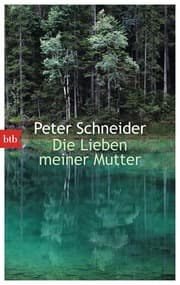 Cover von Die Lieben meiner Mutter