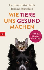 Cover von Wie Tiere uns gesund machen