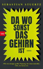 Cover von Da wo sonst das Gehirn ist